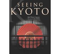 Seeing Kyoto