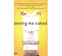 Seeing Me Naked