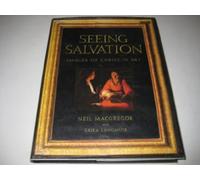 Seeing Salvation: Images of Christ in Art