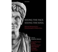Swain - SEEING THE FACE SEEING THE SOUL - New hardback or cased book - N555z