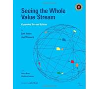 Seeing the Whole Value Stream 2 Spi Exp edition by Jones, Dan, Womack, Jim (2011) Spiral-bound