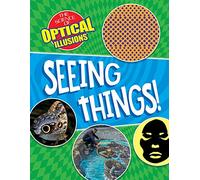 Seeing Things! (Science of Optical Illusions)