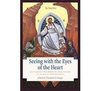 Seeing with the Eyes of the Heart: Cultivating a Sacramental Imagination in an Age of Pornography
