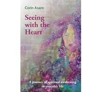 Seeing with the Heart