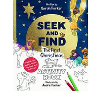 Seek and Find: The First Christmas Activity Book: Packed with Puzzles, Mazes, Counting, and Activities! (Christian Coloring and activity book to gift kids ages 4-8)