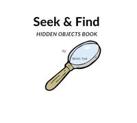SEEK & FIND: HIDDEN OBJECTS BOOK
