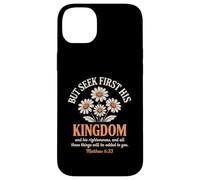 Seek First His Kingdom Christian Floral Daisy Case for iPhone 14 Plus