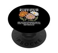 Seek First His Kingdom Matthew 633 Christian Quote PopSockets Adhesive PopGrip