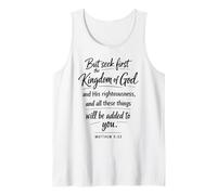 Seek First The Kingdom of God Scripture Prayer Matthew 6:33 Tank Top