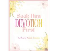 Seek Him First Devotion