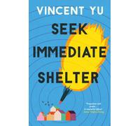 Seek Immediate Shelter
