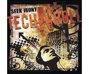 Seek Irony - Tech N' Roll