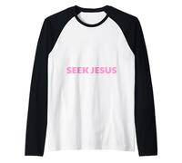 Seek Jesus, But First Let Me Thank God, Saves, Christian Raglan Baseball Tee