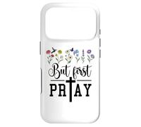 Seek Kingdom But First Pray More Worry Less Prayer Warrior Case for iPhone 17 Pro