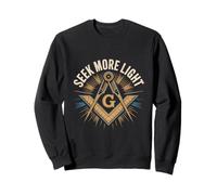 Seek More Light Freemason Brotherhood Sweatshirt