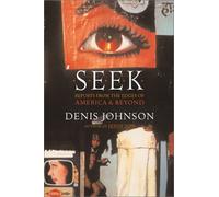 Seek: Reports from the Edges of America & Beyond