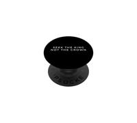 Seek The King Not The Crown Minimalist Christian PopSockets Adhesive PopGrip