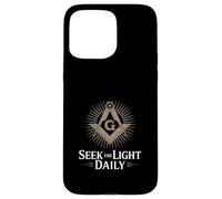 Seek The Light Daily Freemason Motto Case for iPhone 15 Pro Max