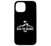 Seek The Silence 0dB Mountain Hiking Introvert Outdoors Case for iPhone 15