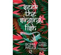 Seek The Singing Fish