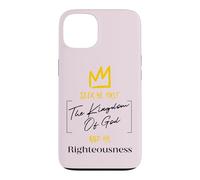 Seek Ye First The Kingdom Of God | Matthew 6:33 Bible Case for iPhone 13