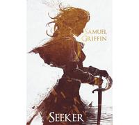 Seeker: Gripping & Enchanting Historical Fantasy (The Sentinel Archives, Book 1)