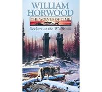 Seekers at the Wulfrock: Book 2 (The Wolves of Time)
