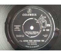 Seekers - Ill Never Find Another You - Seekers 7" 45