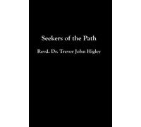 Seekers Of The Path