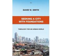 Seeking a City with Foundations