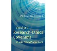Seeking a Research-Ethics Covenant in the Social Sciences