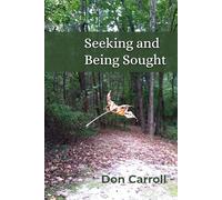 Seeking and Being Sought