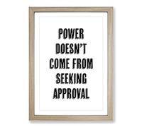Seeking Approval Typography Framed Print | A2 Oak Framed Wall Art | Ready to Hang | Modern Positive Affirmations Picture | Living Room Bedroom Lounge Office
