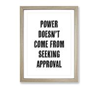 Seeking Approval Typography Quote Framed Print | A3 Oak Framed Wall Art | Ready to Hang | Modern Positive Affirmations Picture | Living Room Bedroom Lounge Office
