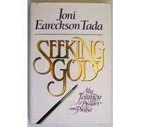 Seeking God: My Journey of Prayer and Praise
