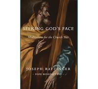 Seeking God's Face: Meditations for the Church Year