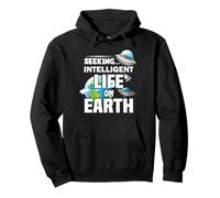 Seeking Intelligent Life Earth - UFO Alien Pullover Hoodie