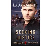 Seeking Justice: A Christian Romantic Suspense (Finnegan First Responders)