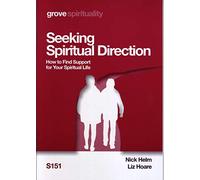 Seeking Spiritual Direction: How to Find Support for Your Spiritual Life