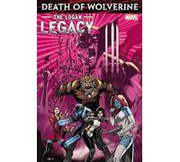 Seeley, Tim - Death Of Wolverine: The Logan Legacy