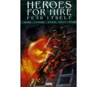 Seeley, Tim - Fear Itself: Heroes For Hire