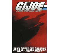 Seeley, Tim - G.I. Joe Volume 8: Rise Of The Red Shadows: v. 8