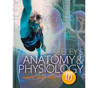 Seeley's Anatomy & Physiology