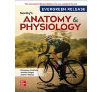 Seeley's Anatomy & Physiology: 2026 Release ISE