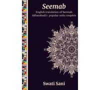 Seemab: English Translation of Seemab Akbarabadi’s popular Urdu couplets: 4 (Famous Urdu Poets)