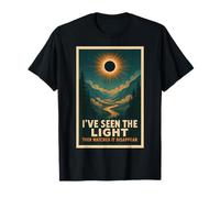 Seen The Light Disappear | Solar Eclipse Quote T-Shirt