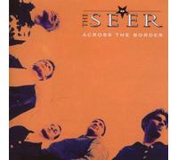 Seer - Across The Border [Import]