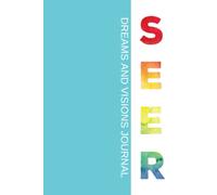 SEER Dreams and Visions Journal