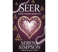 Seer: Touched by Shadows, Marked by Fate