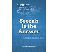 Seerah is the Answer